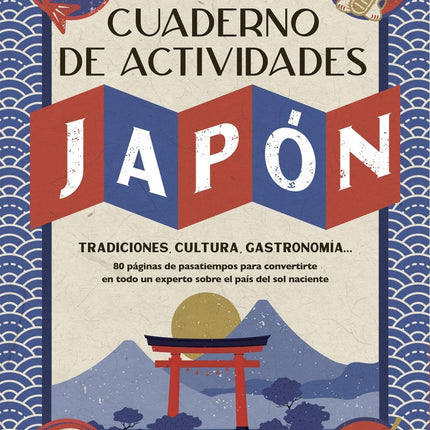 CUADERNO DE ACTIVIDADES DE JAPON | AUTORES VARIOS