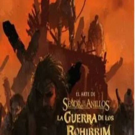 EL ARTE DE LA GUERRA DE LOS ROHIRRIM | J.R.R. TOLKIEN