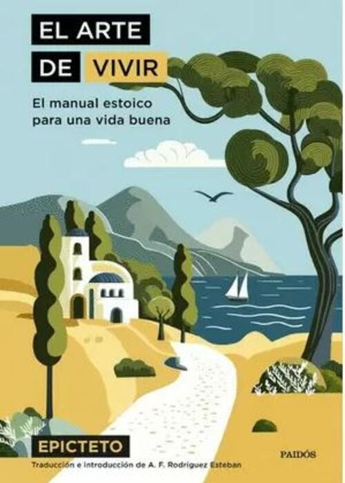 EL ARTE DE VIVIR | EPICTETO