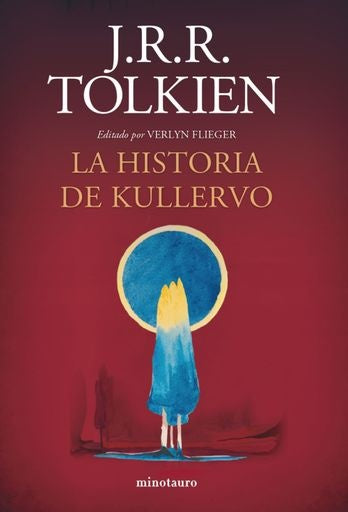 LA HISTORIA DE KULLERVO | J.R.R. TOLKIEN