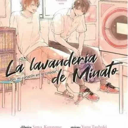 LA LAVANDERIA DE MINATO Nº 01 | YUZU TSUBAKI