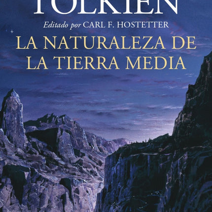LA NATURALEZA DE LA TIERRA MEDIA | J.R.R. TOLKIEN