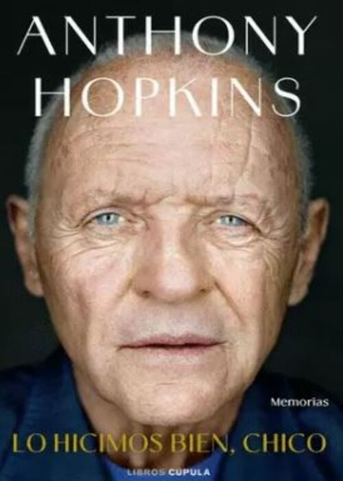 LO HICIMOS BIEN, CHICO | ANTHONY HOPKINS