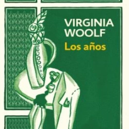 LOS AÑOS | VIRGINIA WOOLF