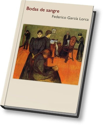 BODAS DE SANGRE | FEDERICO GARCIA LORCA