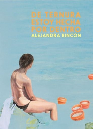 DE TERNURA ESTOY HECHA POR DENTRO | ALEJANDRA RINCON