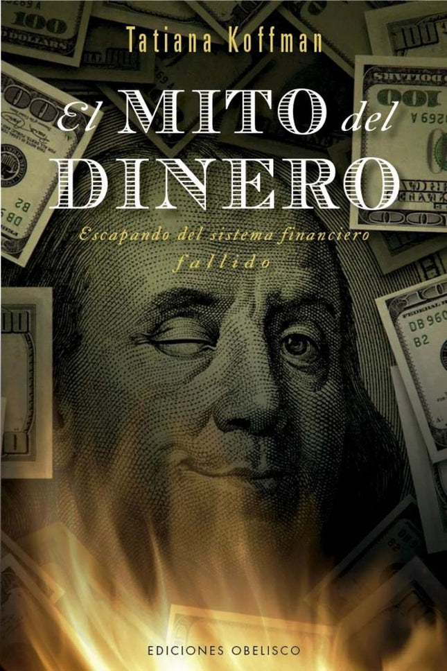 EL MITO DEL DINERO | TATIANA KOFFMAN