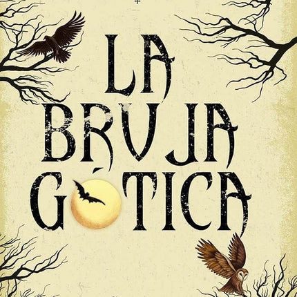 LA BRUJA GOTICA | CECILIA LATTARI