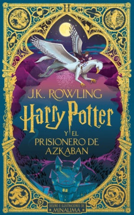 HARRY POTTER 3 Y EL PRISIONERO DE AZKABAN (ED. ILUSTRADA) | J.K. ROWLING