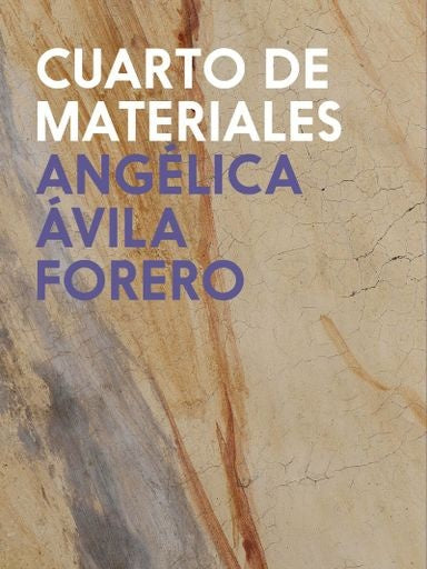 CUARTO DE MATERIALES | ANGELICA AVILA FORERO