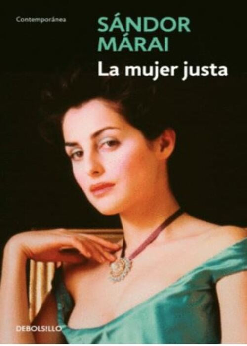 LA MUJER JUSTA | SANDOR MARAI