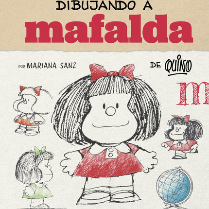 DIBUJANDO A MAFALDA | SANZ,