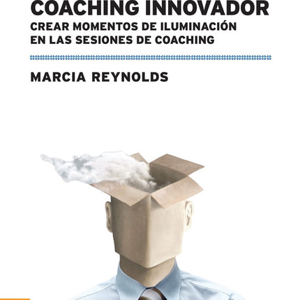 COACHING INNOVAR | MARCIA REYNOLDS