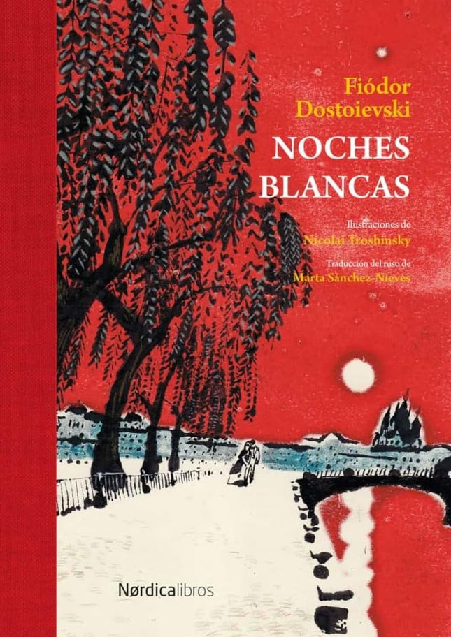 NOCHES BLANCAS (ED. LUJO) | FIODOR M. DOSTOIEVSKI
