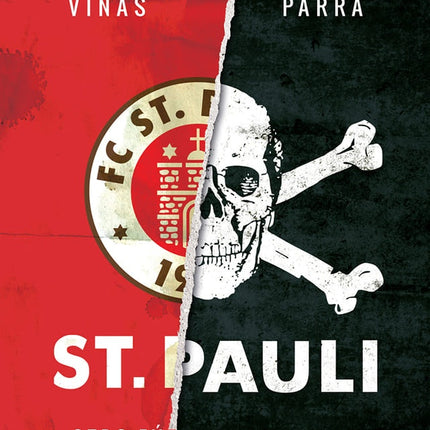 ST. PAULI OTRO FUTBOL ES POSIBLE | CARLES VIÑAS
