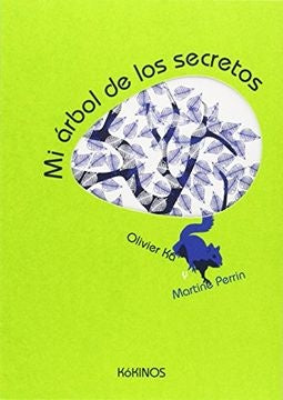 MI ARBOL DE LOS SECRETOS | OLIVIER KA