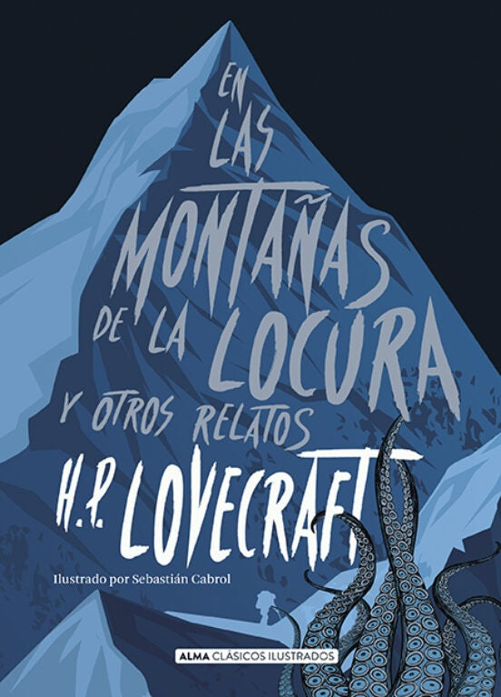 EN LAS MONTAÑAS DE LA LOCURA | H.P. LOVECRAFT