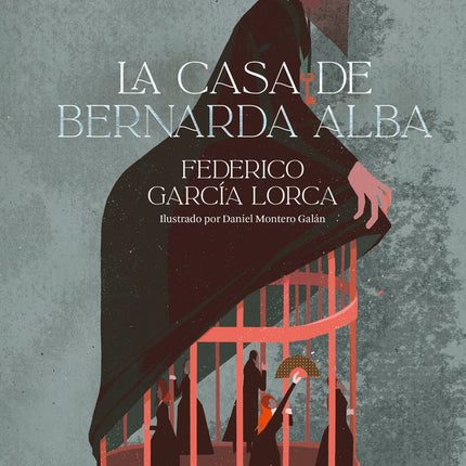 LA CASA DE BERNARDA ALBA | FEDERICO GARCIA LORCA