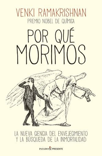 POR QUE MORIMOS | VENKI RAMAKRISHNAN