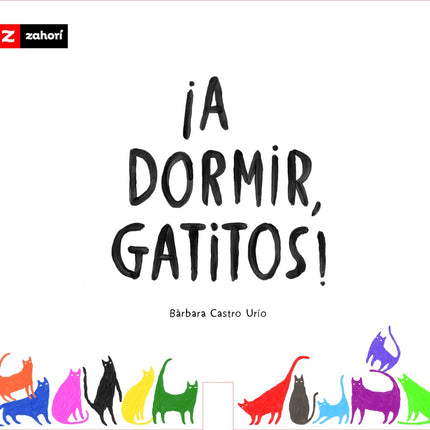 A DORMIR, GATITOS! | BARBARA CASTRO URIO