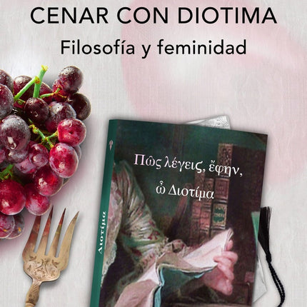 CENAR CON DIOTIMA | ANNA PAGES