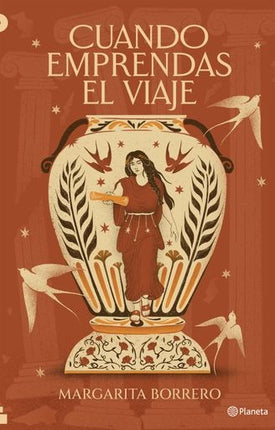 CUANDO EMPRENDAS EL VIAJE | MARGARITA BORRERO