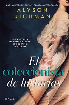 EL COLECCIONISTA DE HISTORIAS | ALYSON RICHMAN