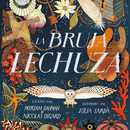 LA BRUJA LECHUZA | MYRIAM DAHMAN