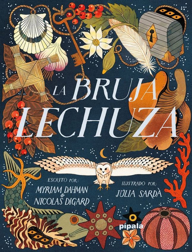LA BRUJA LECHUZA | MYRIAM DAHMAN