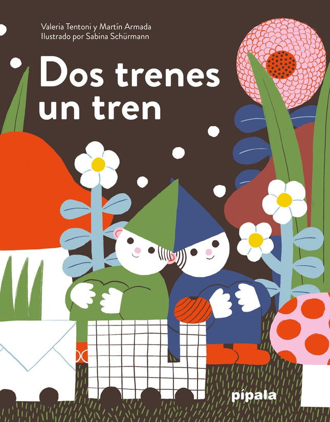 DOS TRENES, UN TREN | SABINA SCHURMANN