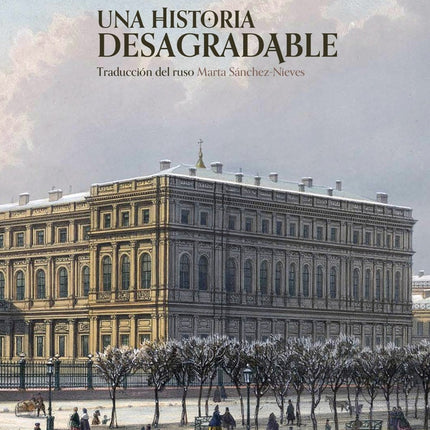 UNA HISTORIA DESAGRADABLE | FIODOR M. DOSTOIEVSKI
