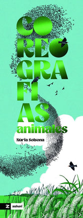 COREOGRAFIAS ANIMALES | NURIA SOLSONA