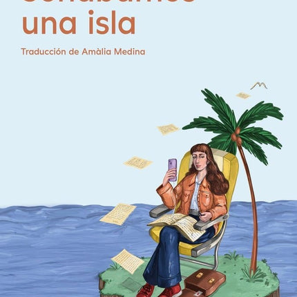 SOÑABAMOS UNA ISLA | ROC CASAGRAN