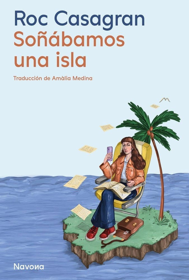 SOÑABAMOS UNA ISLA | ROC CASAGRAN