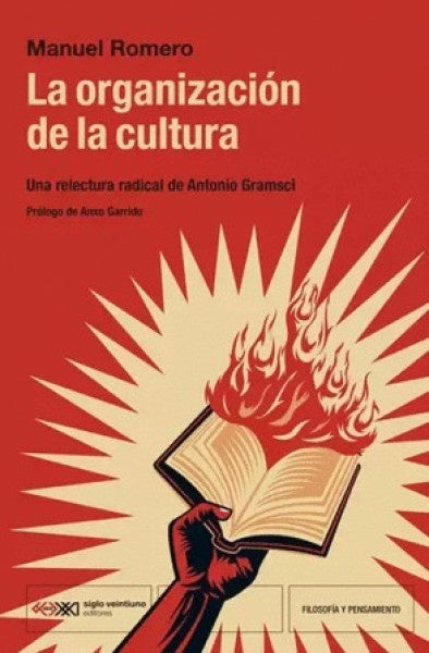 LA ORGANIZACION DE LA CULTURA | MANUEL ROMERO