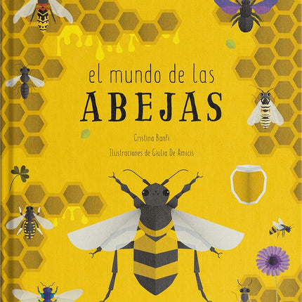 EL MUNDO DE LAS ABEJAS | CRISTINA BANFI