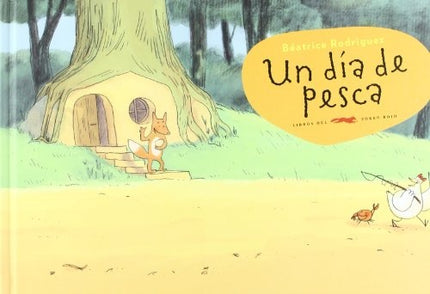 UN DIA DE PESCA | BEATRICE RODRIGUEZ