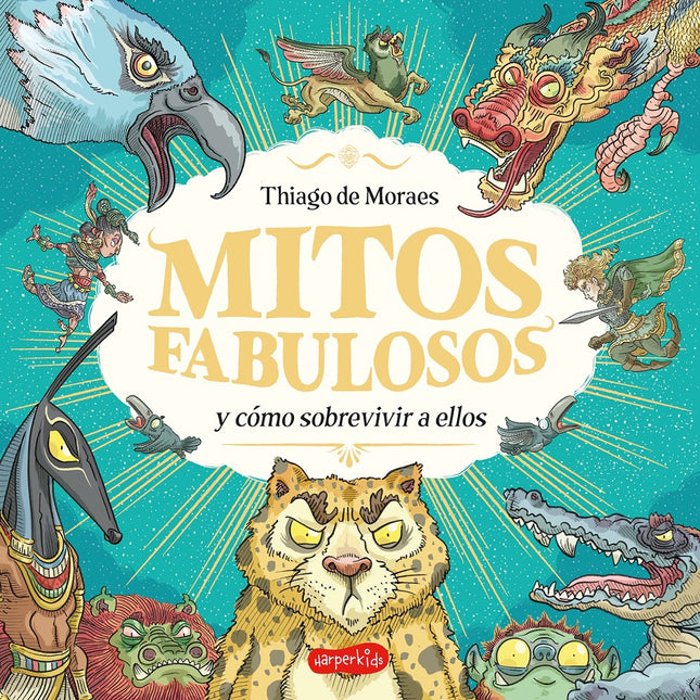 MITOS FABULOSOS Y COMO SOBREVIVIR A ELLOS | THIAGO DE MORAES