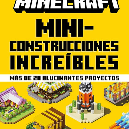 MINECRAFT MINICONSTRUCCIONES INCREÍBLES | MOJANG AB