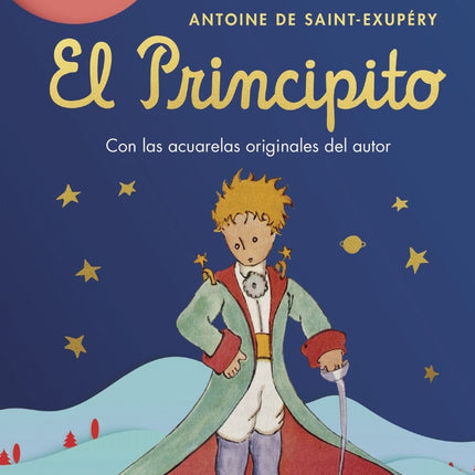 EL PRINCIPITO | ANTOINE DE SAINT-EXUPERY