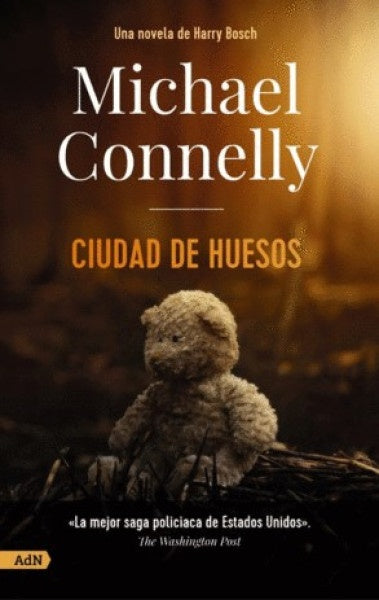 CIUDAD DE HUESOS | MICHAEL CONNELLY