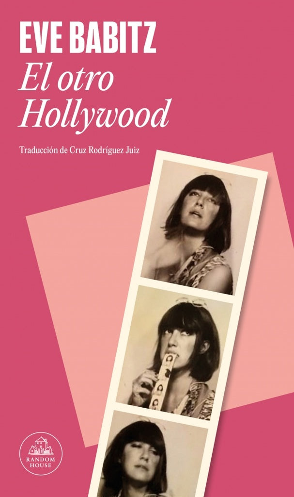 EL OTRO HOLLYWOOD | EVE BABITZ