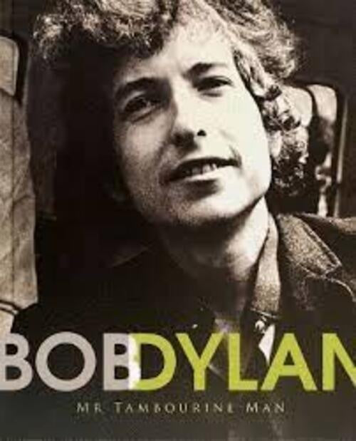 BOB DYLAN MR TAMBOURINE MAN | MICHAEL O'NEILL