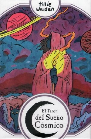 EL TAROT DEL SUEÑO COSMICO | TILLIE WALDEN