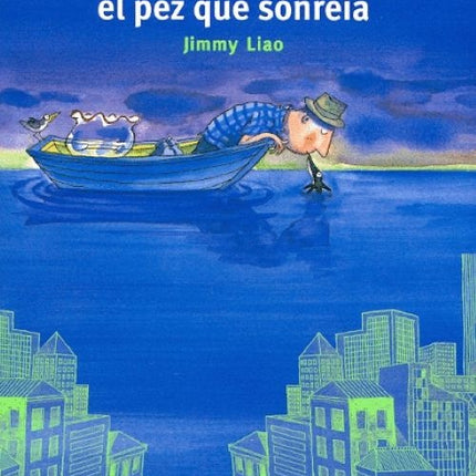 EL PEZ QUE SONRIERA | JIMMY LIAO