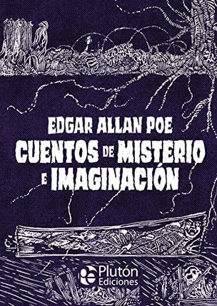 CUENTOS DE MISTERIO E IMAGINACION | EDGAR ALLAN POE