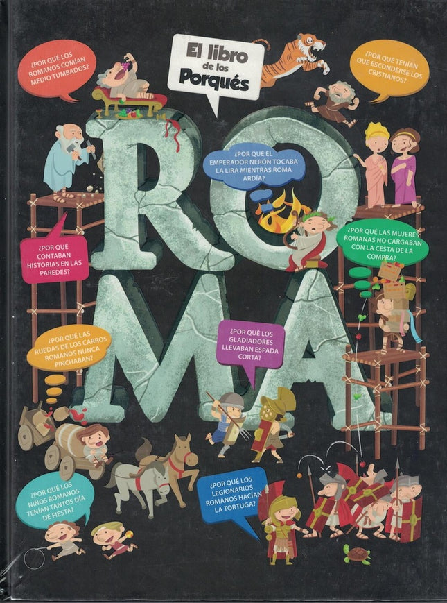 EL LIBRO DE LOS PORQUES ROMA | AUTORES VARIOS