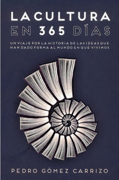 LA CULTURA EN 365 DIAS | PEDRO GOMEZ CARRIZO