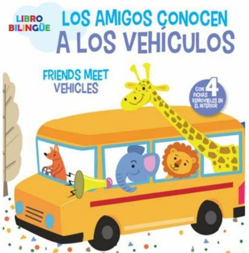 LOS AMIGOS CONOCEN A LOS VEHICULOS | AUTORES VARIOS