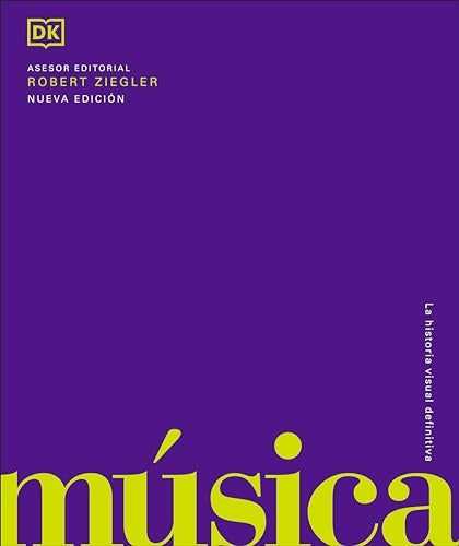 MUSICA LA HISTORIA VISUAL DEFINITIVA | AUTORES VARIOS